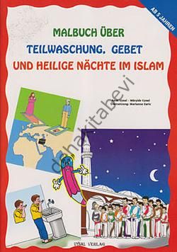 Malbuch Über Teilwaschung Gebet Und Heilige Nachte Im Islam, Uysal Yayınevi