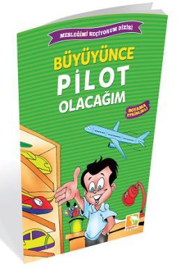 Büyüyünce Pilot Olacağım Mesleğimi Seçiyorum Dizisi