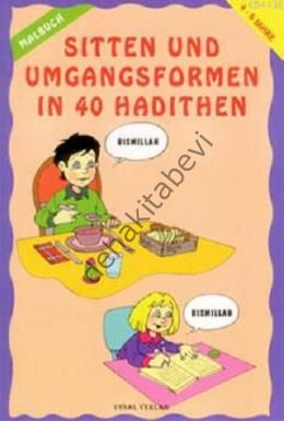 Malbuch SITTEN UND UMGANGSFORMEN IN 40 HADITHEN- boy 40 hadiste ahlak ve görgü