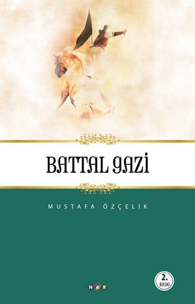 Battal Gazi, Mustafa Özçelik