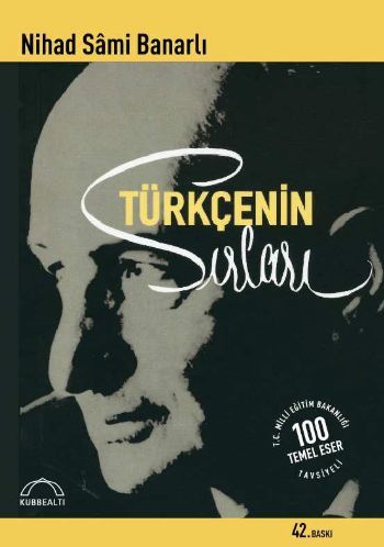 Türkçenin Sırları, Nihad Sami Banarlı