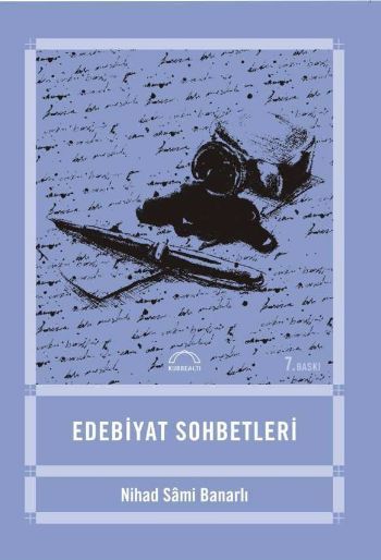 Edebiyat Sohbetleri, Nihad Sami Banarlı