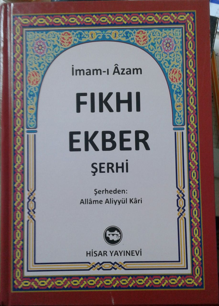 İmam-ı Azam Fıkhı Ekber Şerhi; Aliyyül Kari (ithal Kağıt)