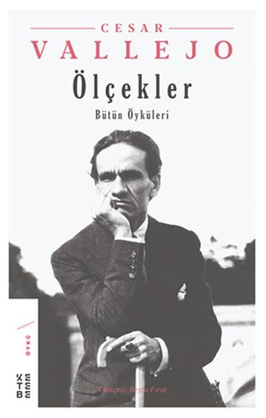 Ölçekler, Cesar Vallejo