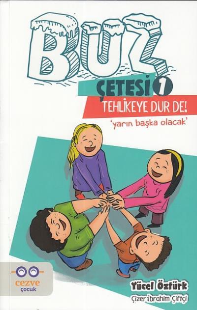 Buz Çetesi 1 Tehlikeye Dur De, Yücel Öztürk