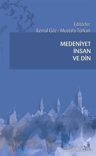 Medeniyet İnsan ve Din,