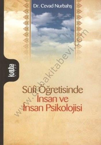 Sûfi Öğretisinde İnsan ve İnsan Psikolojisi, Kurtuba Kitap