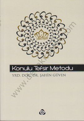Konulu Tefsir Metodu, Şahin Güven, Düşün Yayıncılık