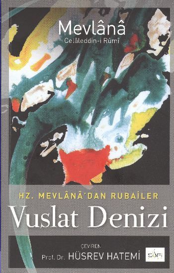 Vuslat Denizi, Mevlana Celaleddin-i Rumi