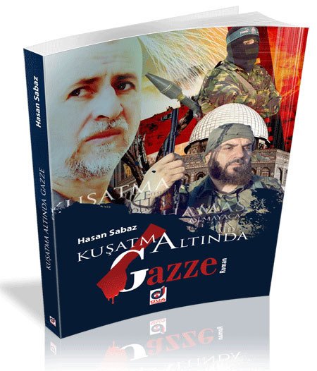 Kuşatma Altında Gazze, Hasan Sabaz, Dua Yayıncılık