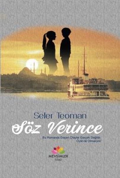 Söz Verince, Sefer Teoman, Mevsimler Kitap