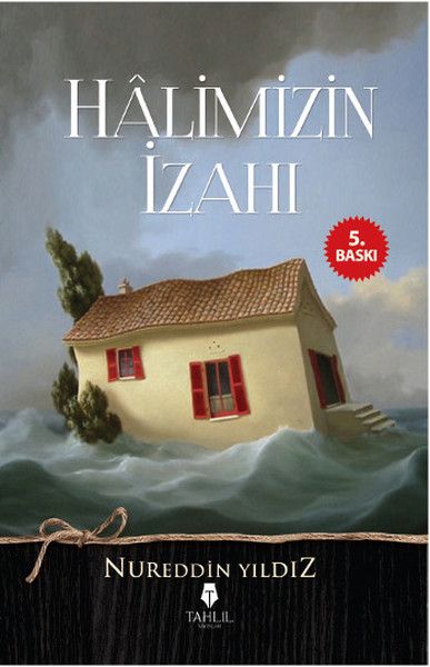 Halimizin İzahı, Nureddin Yıldız