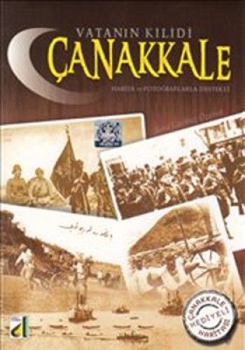 Vatanın Kilidi Çanakkale(Harita Hediyeli) 5, 6, 7 ve 8. Sınıflar, Damla Yayınevi