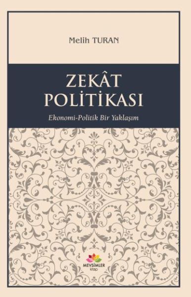 Zekat Politikası; Ekonomi-Politik Yaklaşım, Mevsimler Kitap
