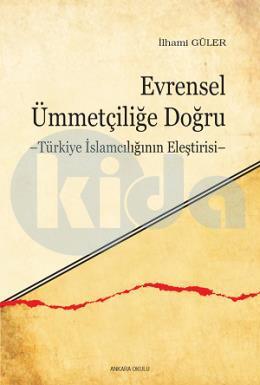 Evrensel Ümmetçiliğe Doğru, Ankara Okulu Yayınları