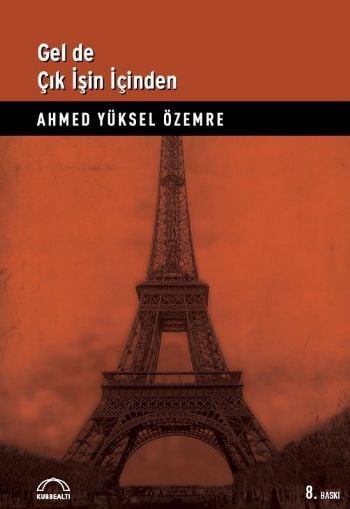 Gel de Çık İşin İçinden, Ahmed Yüksel Özemre