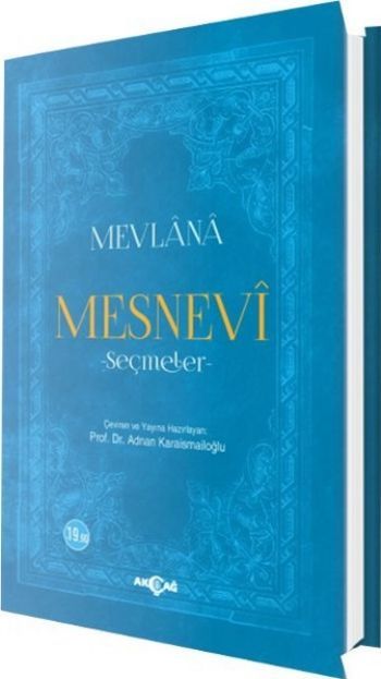 Mesnevi Seçmeler, Adnan Karaismailoğlu