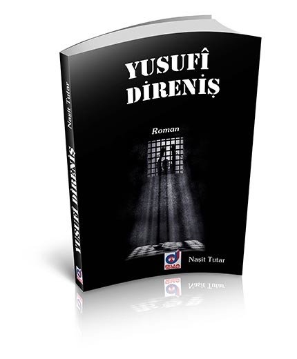 Yusufi Direniş, Naşit Tutar, Dua Yayıncılık