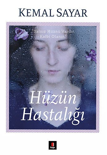 Hüzün Hastalığı, Kapı Yayınları
