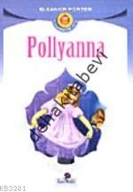 Pollyanna, Eleanor H. Porter, Karanfil Yayınları