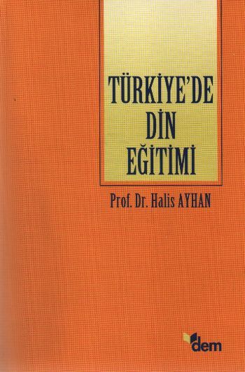 Türkiye’de Din Eğitimi, Dem Yayınları