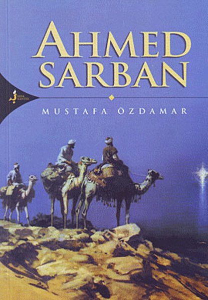 Ahmed Sarban, Mustafa Özdamar
