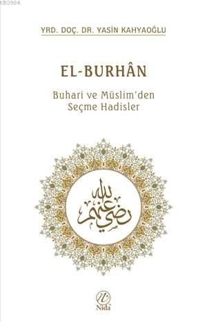 El-Burhan Buhari Ve Müslimden Seçme Hadisler, Nida Yayıncılık