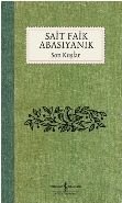 Son Kuşlar, Sait Faik Abasıyanık, İş Bankası Yayınları