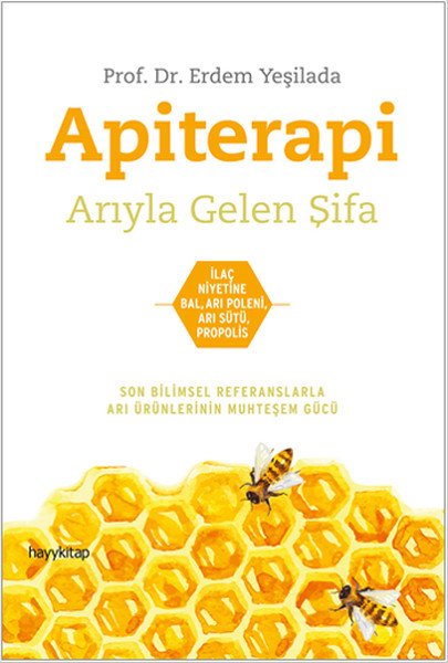 Apiterapi, Prof. Dr. Erdem Yeşilada