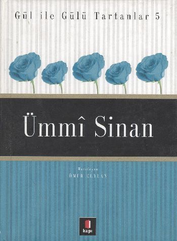 Ümmi Sinan, Ömür Ceylan