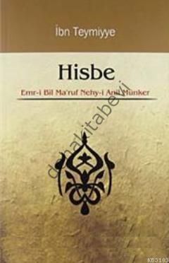 Hisbe, Emri Bil Maruf Nehyi Anil Münker, İbn Teymiyye