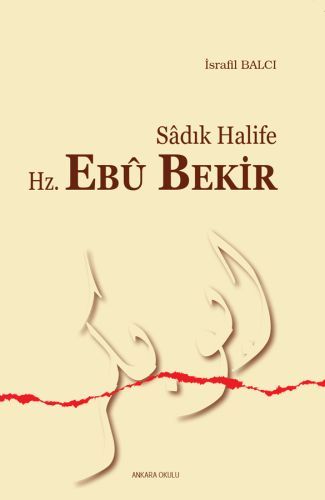 Sadık Halife Hz. Ebubekir, İsrafil Balcı
