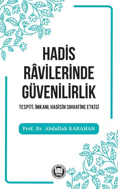 Hadis Râvilerinde Güvenilirlik