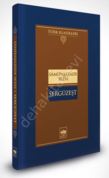 Sergüzeşt, Samipaşazade Sezai