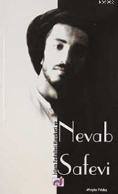 İslam Fedaileri Hareketi Ve Nevab Safevi, Hüseyin Yıldız