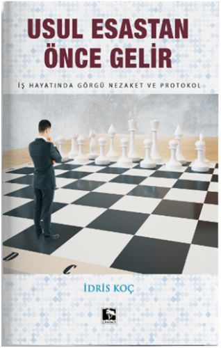 Protokol ve Kurumsal Davranış Kuralları