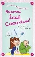 Başıma İcat Çıkardım!, Şebnem Güler Karacan