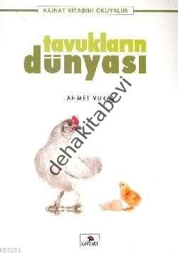 Tavukların Dünyası, Ahmet Vural