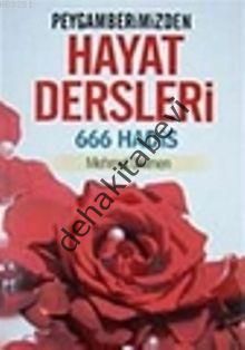 Peygamberimizden Hayat Dersleri, Mehmet Dikmen