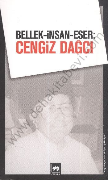 Bellek, İnsan, Eser: Cengiz Dağcı, Kolektif