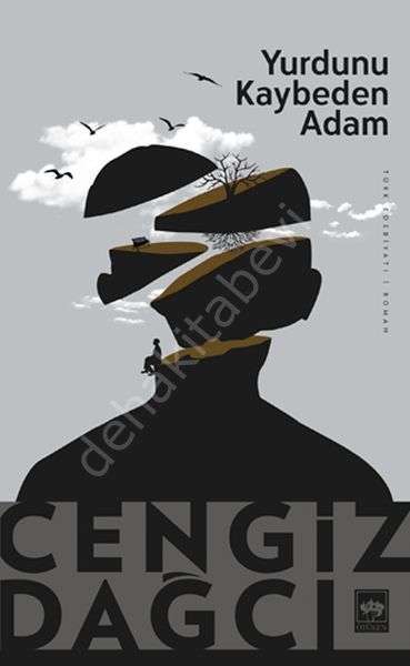 Yurdunu Kaybeden Adam, Cengiz Dağcı