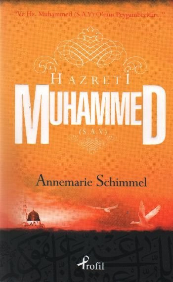 Hazreti Muhammed (S. A. V.), Annemarie Schimmel