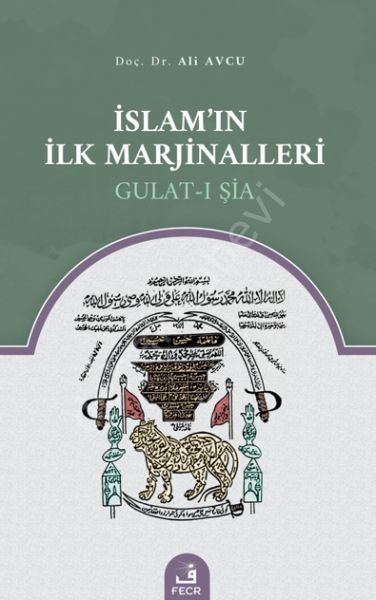 İslam'ın İlk Marjinalleri Gulat-ı Şia, Ali Avcu