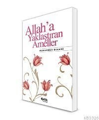 Allah'a Yaklaştıran Ameller, Muhammed Dıhami