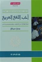 Arapçayı Seviyorum Uygulamalarla Arapça Öğretimi 2 (Pratik)
