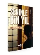 Seninle Bin Yıl, Osman Çeviksoy