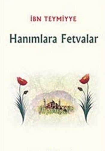Hanımlara Fetvalar