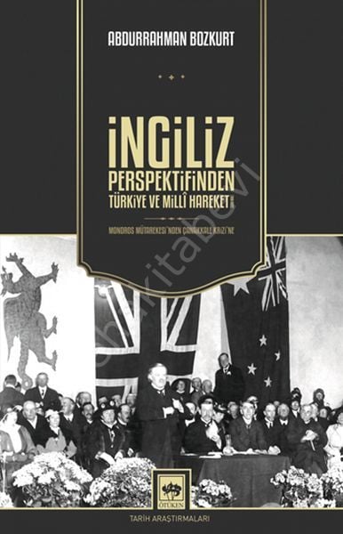 İngiliz Perspektifinden Türkiye ve Millî Hareket, Abdurrahman Bozkurt