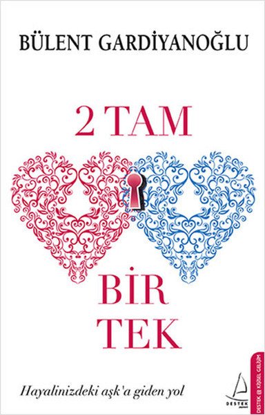 2 Tam Bir Tek, Bülent Gardiyanoğlu, Destek Yayınları