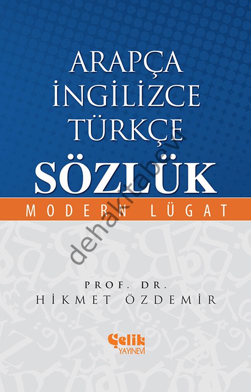 Arapça İngilizce Türkçe Sözlük Ciltli Hikmet Özdemir